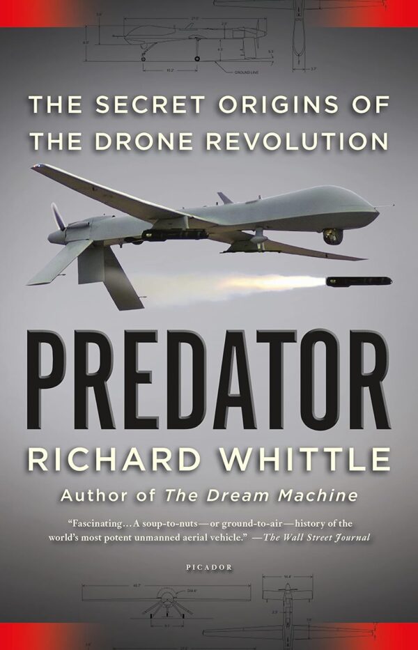 Predator: The Secret Origins of the Drone Revolution - Image 2